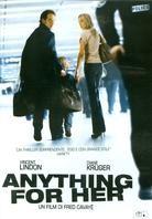 Anything for her - Pour elle (2008)