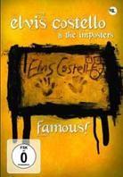 Elvis Costello & The Imposters - Famous!