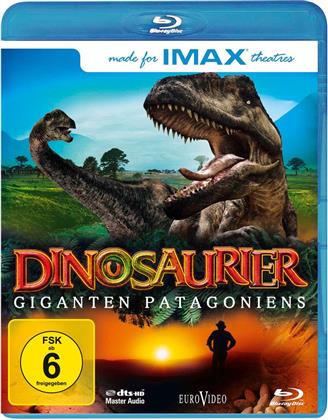 Dinosaurier - Giganten Patagoniens (Imax)