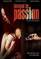 Betrayed by Passion (2006)