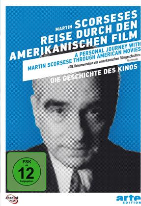 Martin Scorseses Reise durch den amerikanischen Film - Die Geschichte des Kinos