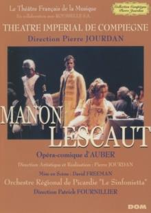 Theatre Imperial De Compiegne & Philippe Jordan - Auber - Manon Lescaut