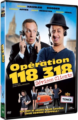 Opération 118 318 - Sévices clients (2010)