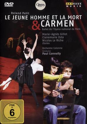 Orchestre Colonne, Ballet National De Paris & Paul Connelly - Le jeune homme et la mort & Carmen (Arthaus Musik)