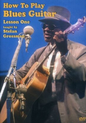 Stefan Grossman - How to Play Blues Guitar, Lesson 1