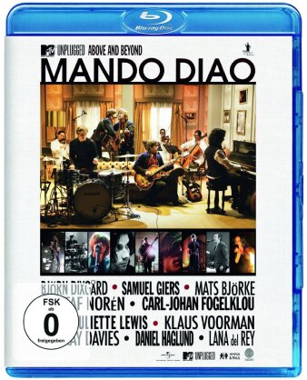 Mando Diao - MTV Unplugged - Above and Beyond