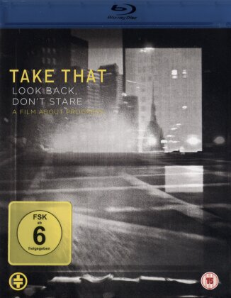 Take That - Look back, don't stare - A Film about Progress