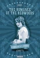 The Romance of the Redwoods - (Le origini del Cinema) (1917)