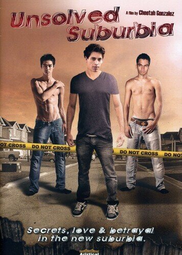 Unsolved Suburbia (2010)