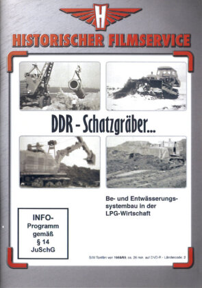 DDR Schatzgräber - Be- und Entwässerungssystembau in der LPG-Wirtschaft (n/b)