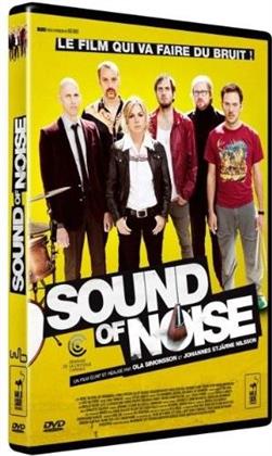 Sound of noise (2010)