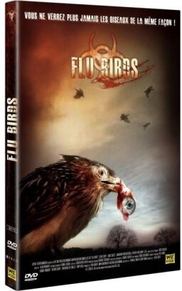 Flu Birds (2008)