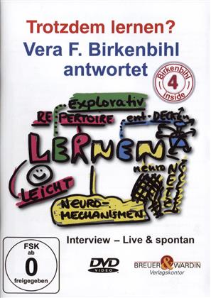 Trotzdem lernen? - Vera F. Birkenbiehl