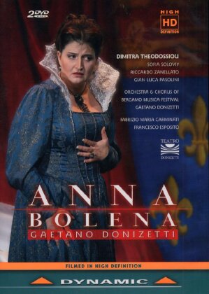 Orchestra of the Bergamo Music Festival, Fabrizio Maria Carminati & Dimitra Theodossiou - Donizetti - Anna Bolena (Dynamic, Bergamo Music Festival, 2 DVDs)