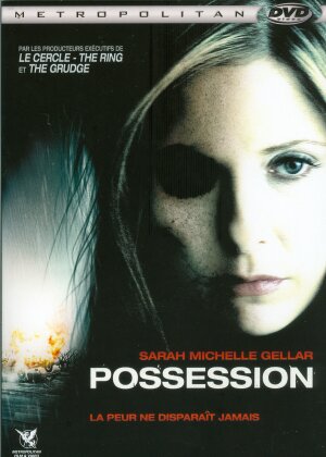 Possession - La peur ne disparaît jamais (2009)