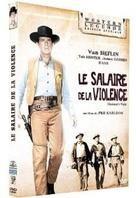 Le salaire de la violence (1958) (Western de Légende, Special Edition)
