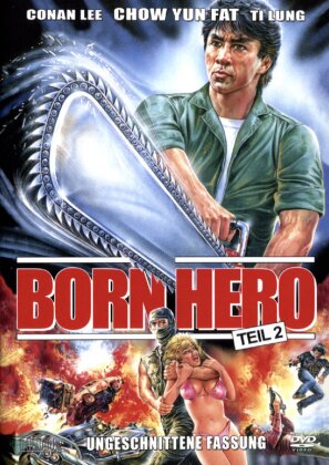 Born Hero 2 - Teil 2 (1988) (Uncut)