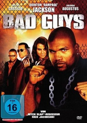 Bad Guys (2008)