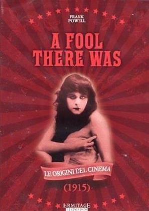 A fool there was - (Le origini del Cinema) (1915)