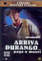 Arriva Durango... paga o muori - (I Grandi Western Italiani) (1971)