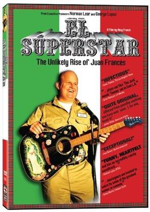 El Superstar - The Unlikely Rise of Juan Francés