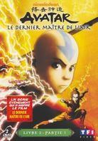 Avatar - le dernier maître de l'air - Livre 2 partie 1 (2 DVD)