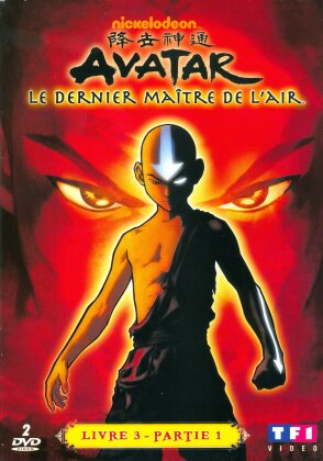 Avatar - le dernier maître de l'air - Livre 3 partie 1 (2 DVD)