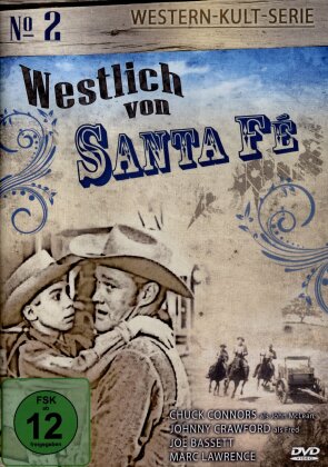Westlich von Santa Fé - Western-Kult-Serie No. 2