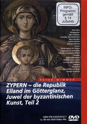 Zypern 2 - Die Republik, Eiland im Götterglanz,...