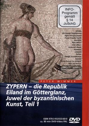 Zypern 1 - Die Republik, Eiland im Götterglanz,...