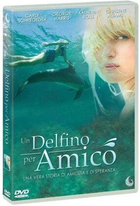 Un delfino per amico (2006)
