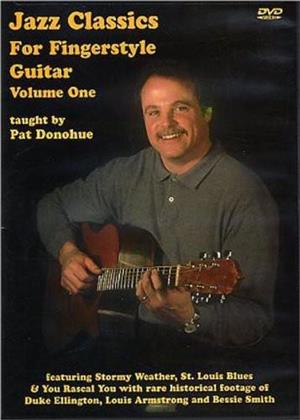 Donohue Pat - Jazz Classics for Fingerstyle Guitar, Vol. 1