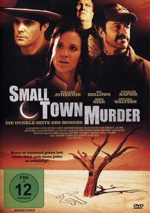 Small Town Murder - Die dunkle Seite des Mondes (2008)