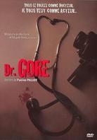 Dr. Gore 2 DVDs