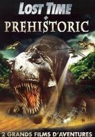 Lost Time / Prehistoric (2 DVD)