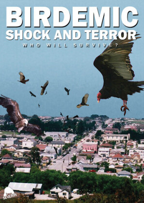 Birdemic - Shock and Terror (2010)