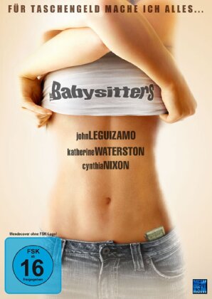 The Babysitters - Für Taschengeld mache ich alles... (2007)