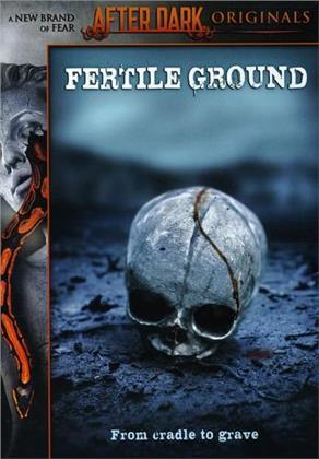 Fertile Ground (2011)