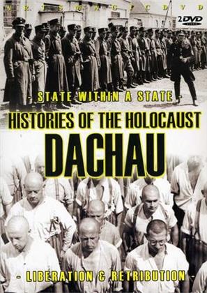 Histories of the Holocaust - Dachau - Liberation and Retribution