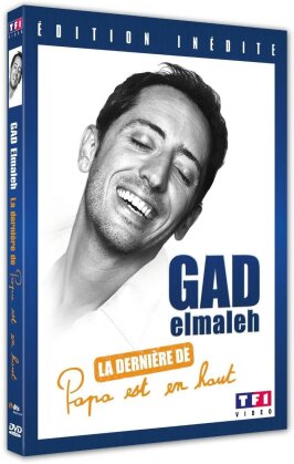 Gad Elmaleh - La dernière de Papa est en haut