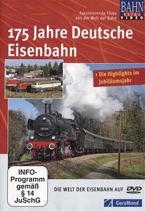 175 Jahre Deutsche Eisenbahnen - Die Highlights im Jubiläumsjahr