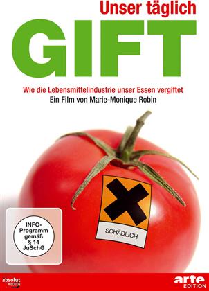Unser täglich Gift