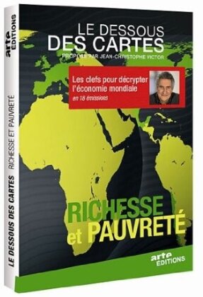 Le Dessous des cartes - Richesse et pauvreté (Arte Éditions)