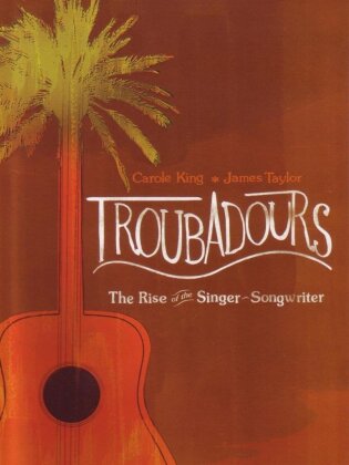 Taylor James & King Carole - Troubadours
