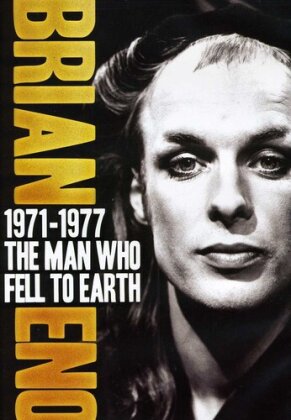 Brian Eno - 1971-77: The Man Who Fell To Earth (Inofficial)
