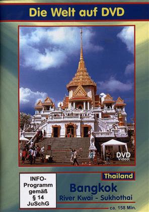 Thailand - Bangkok - River Kwai - Sukhothai (Die Welt auf DVD, 2 DVDs)