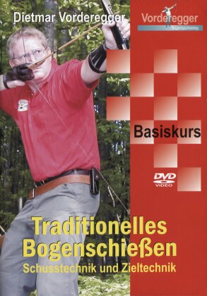 Traditionelles Bogenschiessen - Schusstechnik und Zieltechnik - Basiskurs