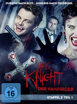 Nick Knight - Der Vampircop - Staffel 2.1 (3 DVDs)