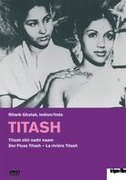 Titash - Der Fluss Titash - Titash ekti nadir naam (Trigon-Film)