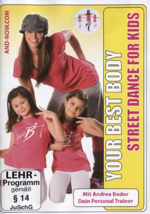 Your Best Body - Street Dance For Kids